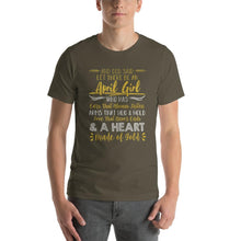 Load image into Gallery viewer, And God said, let me be an April girl Unisex T-Shirt